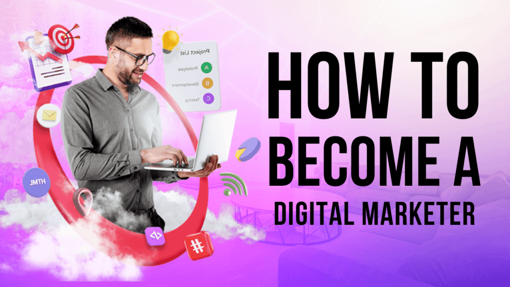How to Become a Digital Marketer